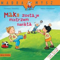Maks zostaje mistrzem świata