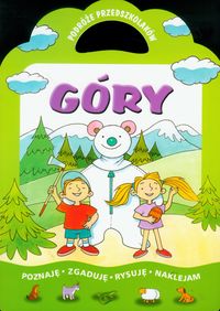 Podróże przedszkolaków. Góry