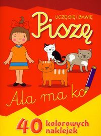 Uczę się i bawię. Piszę
