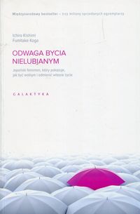 Odwaga bycia nielubianym