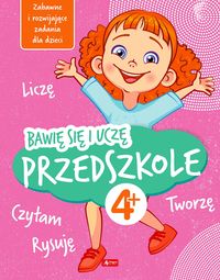 Bawię się i uczę. Przedszkole (4+)