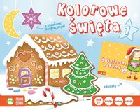 Kolorowe święta 1. Książka, ozdoby i naklejki (2+)