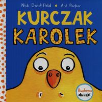 Kurczak Karolek. Ruchome obrazki