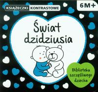 Książeczki kontrastowe. Świat dzidziusia. 6M+