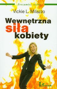 Wewnętrzna siła kobiety