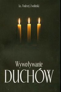 Wywoływanie duchów