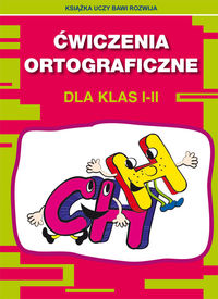 Ćwiczenia ortograficzne dla klas I-II