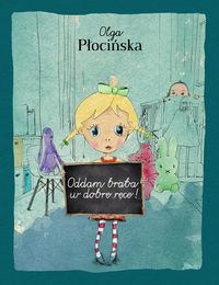 Oddam brata w dobre ręce!