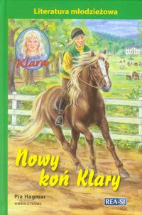 Klara. Tom 14. Nowy koń Klary