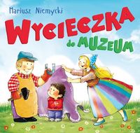 Wycieczka do muzeum (3+)