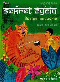 Sekret życia. Baśnie hinduskie. CD