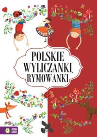 Polskie wyliczanki, rymowanki