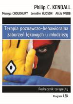 Terapia poznawczo-behawioralna zaburzeń lękowych u młodzieży. Podręcznik terapeuty