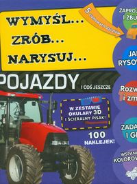 Wymyśl...zrób...narysuj...Pojazdy i coś jeszcze