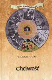 Siedem grzechów głównych - Chciwość