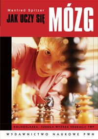 Jak uczy się mózg