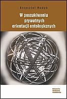 W poszukiwaniu prywatnych orientacji ontologicznych