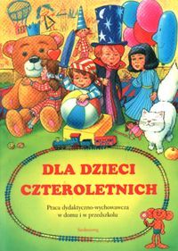 Dla dzieci czteroletnich