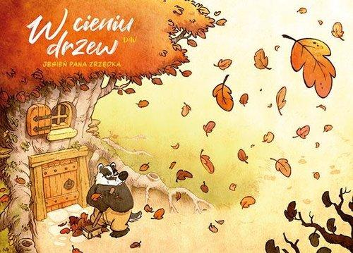 W cieniu drzew. 1. Jesień pana Zrzędka