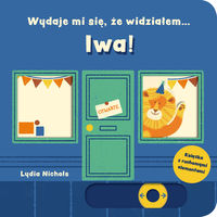 Wydaje mi się, że widziałem... lwa! Książka z ruchomymi elementami
