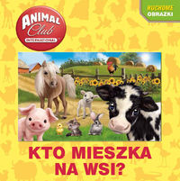 Kto mieszka na wsi? Animal Club