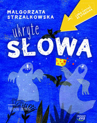 Ukryte słowa. Lubię czytać ze strzałką