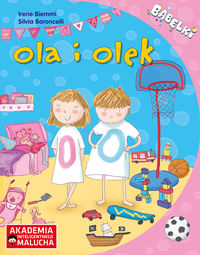 Bąbelki. Ola i Olek