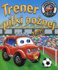 Samochodzik Franek - Trener piłki nożnej