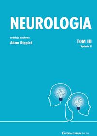 Neurologia. Tom 3
