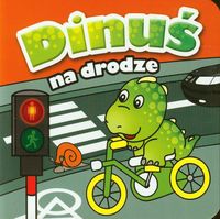 Dinuś na drodze