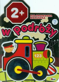 Kolorowanka maluszka 7. W podróży (2+)