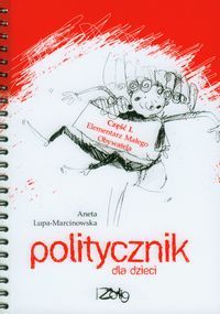 Politycznik dla dzieci. Cz.1