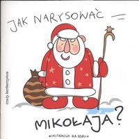 Jak narysować Mikołaja?