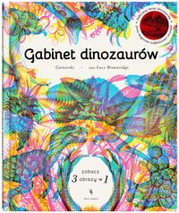 Gabinet dinozaurów. Zobacz 3 obrazy w 1