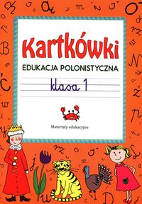 Kartkówki. Edukacja polonistyczna klasa 1