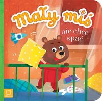 Mały miś nie chce spać (duży format)