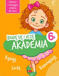 Bawię się i uczę. Akademia (6+)