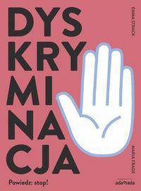Dyskryminacja. Powiedz stop!