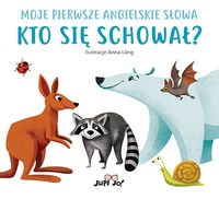 Moje pierwsze angielskie słowa. Kto się schował?