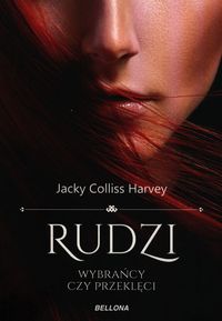 Rudzi. Wybrańcy czy przeklęci