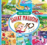 Rosnę i poznaję. Świat malucha