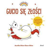 Uczucia Gucia. Gucio się złości. Z ćwiczeniami oddechowymi na wyciszenie złości