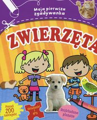 Moja pierwsza zgadywanka. Zwierzęta