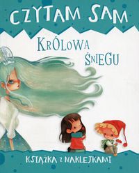 Czytam sam. Królowa Śniegu