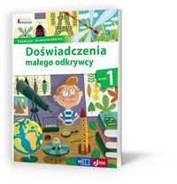 Owocna edukacja. Doświadczenia małego odkrywcy. Kl.1