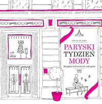 Paryski tydzień mody. Książka kolorowych zakupów