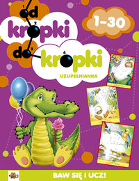 Od kropki do kropki. Uzupełnianka 1-30