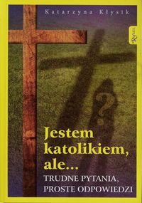 Jestem katolikiem ale...