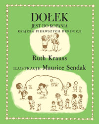 Dołek jest do kopania