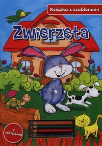 Zwierzęta. Książka z szablonami